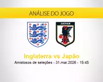 Prognóstico Inglaterra Japão (31 março 2026)