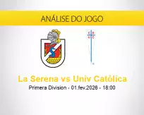 Prognóstico La Serena Univ Católica (01 fevereiro 2026)