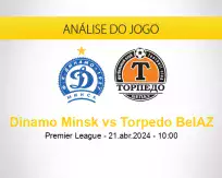 Prognóstico Dinamo Minsk Torpedo BelAZ (21 abril 2024)