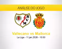 Prognóstico Vallecano Mallorca (11 janeiro 2026)