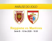 Prognóstico Reggiana Mantova (10 fevereiro 2026)