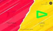 MSI 2023: PSG Talon vs LOUD