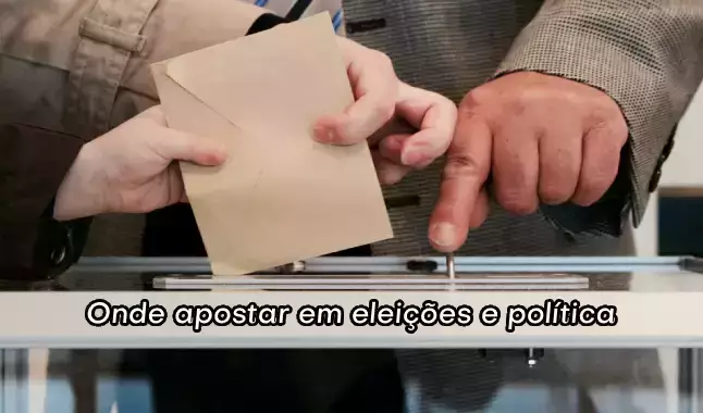 Onde apostar em eleições e política? Conheça as melhores casas