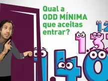 Paulo Rebelo, qual a ODD MÍNIMA que aceitas entrar? (vídeo)