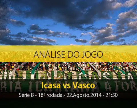 Análise do jogo: Icasa X Vasco (22 Agosto 2014)