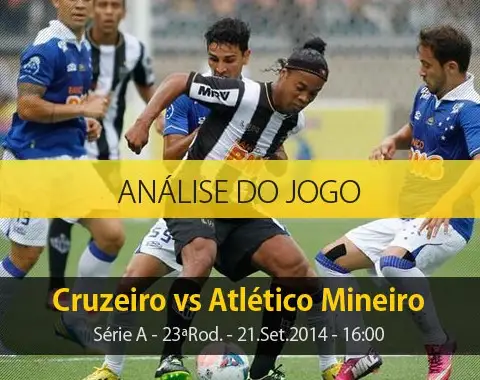 Análise do jogo: Cruzeiro vs Atlético Mineiro (21 Setembro 2014)