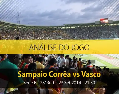 Análise do jogo: Sampaio Corrêa X Vasco (23 Setembro 2014)
