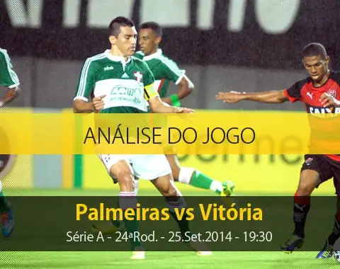 Análise do jogo: Palmeiras vs Vitória (25 Setembro 2014)
