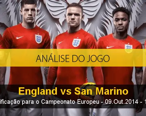 Análise do jogo: Inglaterra vs San Marino (9 Outubro 2014)