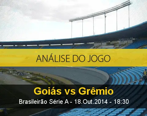 Análise do jogo: Goiás vs Grêmio (18 Outubro 2014)