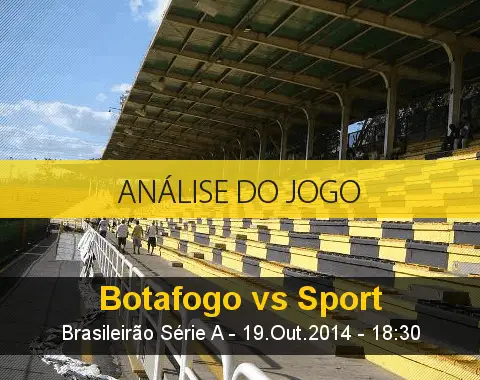 Análise do jogo: Botafogo vs Sport (19 Outubro 2014)