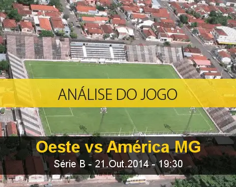 Análise do jogo: Oeste X América Mineiro (21 Outubro 2014)
