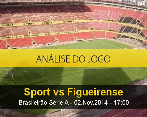 Análise do jogo: Sport X Figueirense (2 Novembro 2014)