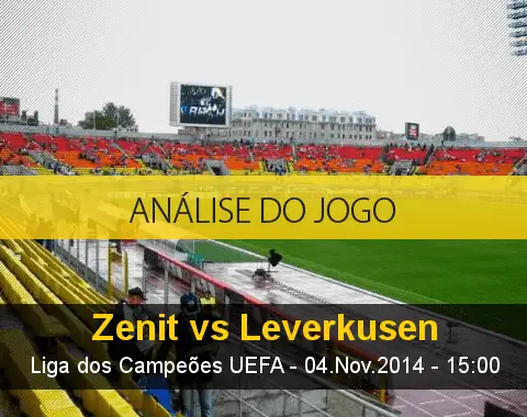 Análise do jogo: Zenit X Bayer Leverkusen (4 Novembro 2014)